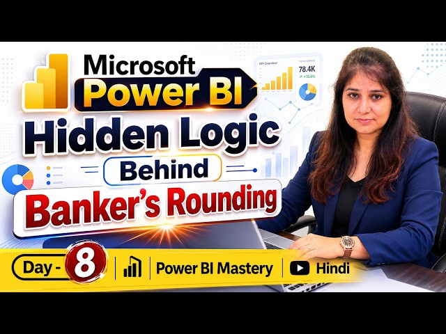 Hidden Logic Behind Banker’s Rounding in Power BI | Number.Round()  | Power Bi Mastery Series| Day 8