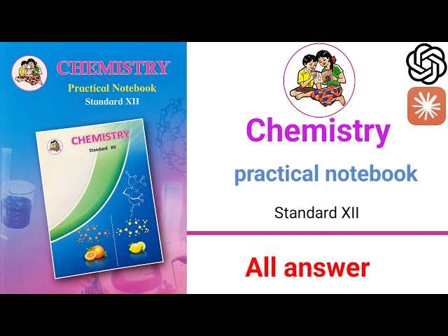 ⚛️ 12 Chemistry Practical Notebook |🔴 All Answers |✨Full Solutions |