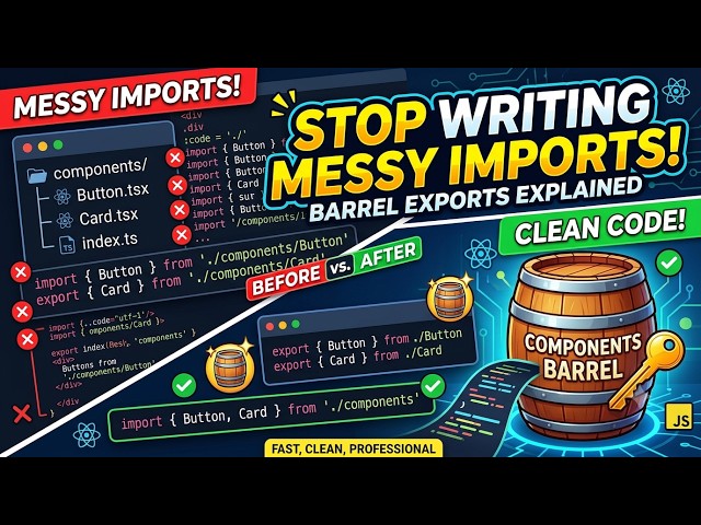 Stop Writing Messy Imports! (Barrel Exports Explained)
