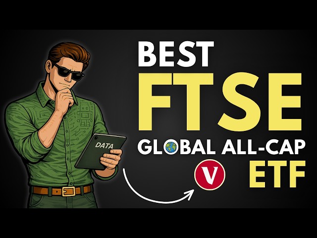 The Best FTSE Global All Cap ETF Didn't Exist… Until Now!