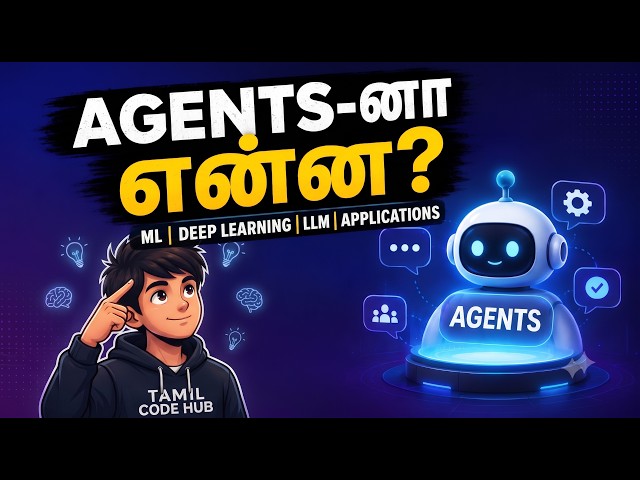 Complete AI Guide for Beginners in Tamil: From Basics to AI Agents