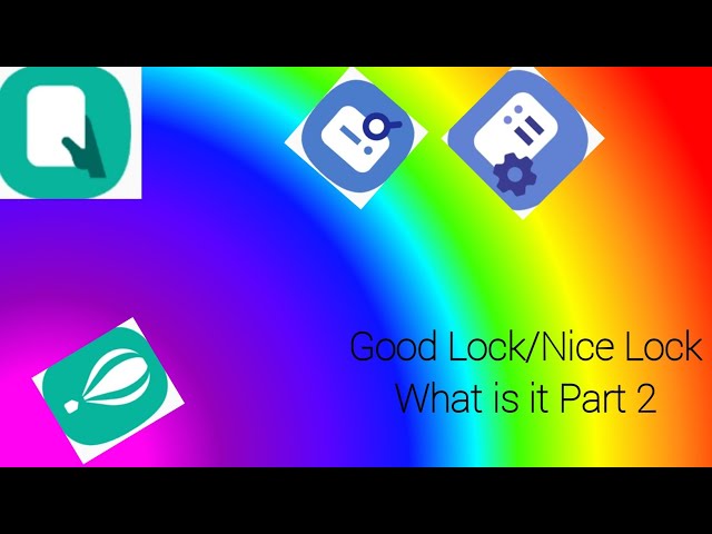 Good Lock/ Nice Lock 2020 customization Part 2