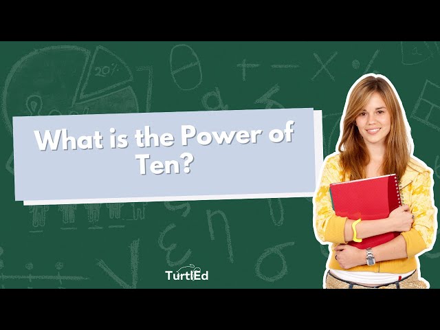 What is the Power of Ten? | Math Tips from TurtlEd