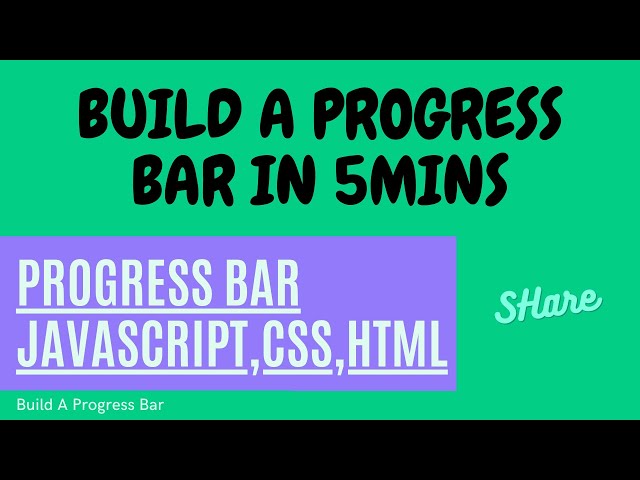 Progress Bar JavaScript, CSS,HTML