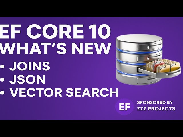 EF Core 10 Deep Dive – Left Join, JSON, Vector Search & More | C# Demos