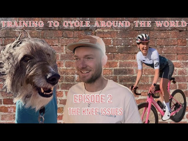EPISODE 2 | TRAINING TO CYCLE AROUND THE WORLD TRAINING BLOG | ANKLE & KNEE ISSUES!
