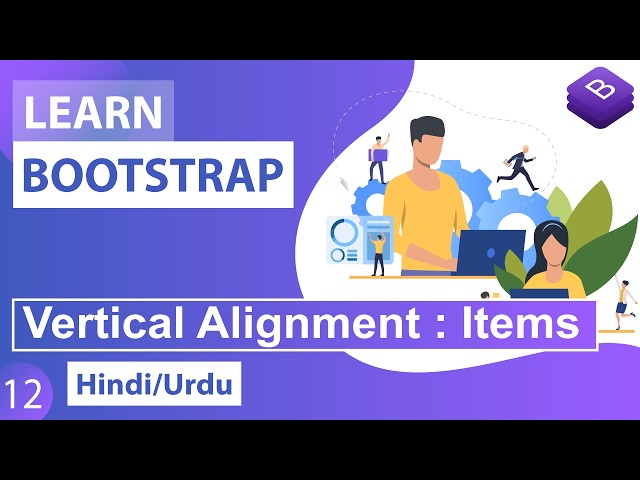 Bootstrap CSS Vertical Alignment Tutorial in Hindi / Urdu