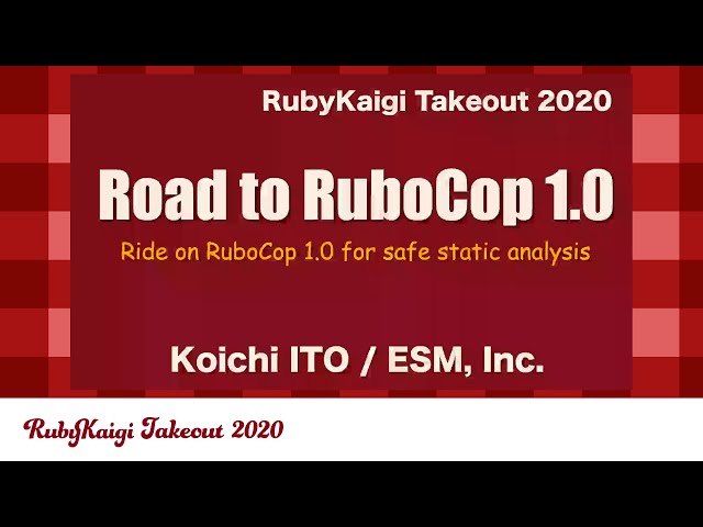 [JA] Road to RuboCop 1.0 / Koichi ITO @koic