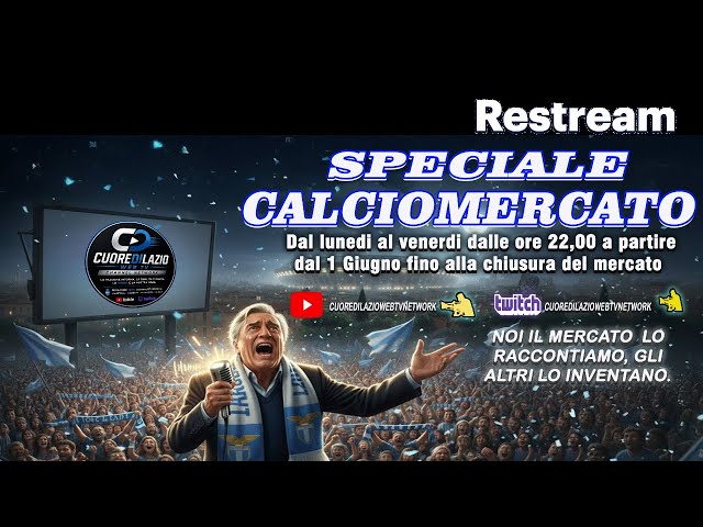 SPECIALE CALCIOMERCATO: trattative sulla lazio e anche sulle altre squadre