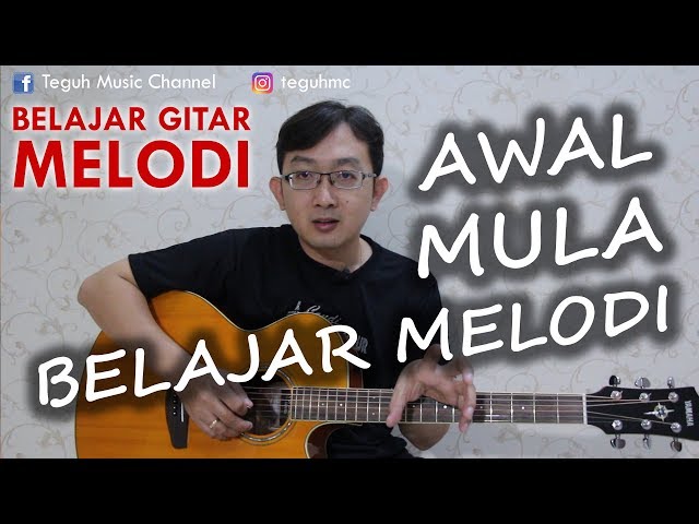 RUMUS GITAR MELODI Awal mulai !!!
