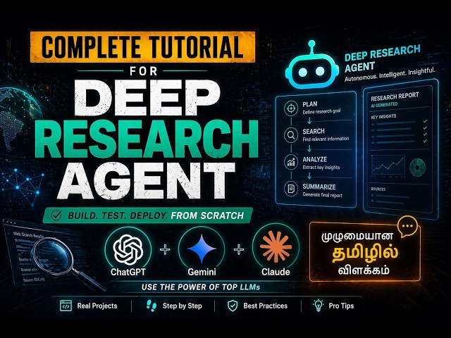 Complete Deep Research Agent from Scratch | Explained in Tamil | AI Agents | GenAI | Agentic AI