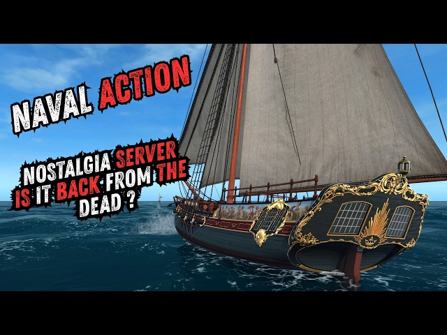 Naval Action  -  Nostalgia Server will this save the game?