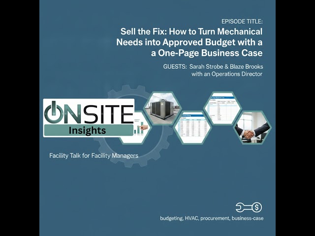 Sell the Fix: How to Turn Mechanical Needs into Approved Budget with a One-Page Business Case