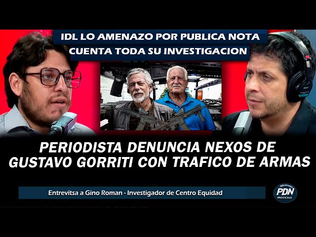 JOURNALIST EXPOSES GUSTAVO GORRITI'S LINKS TO ARMS TRAFFICKING