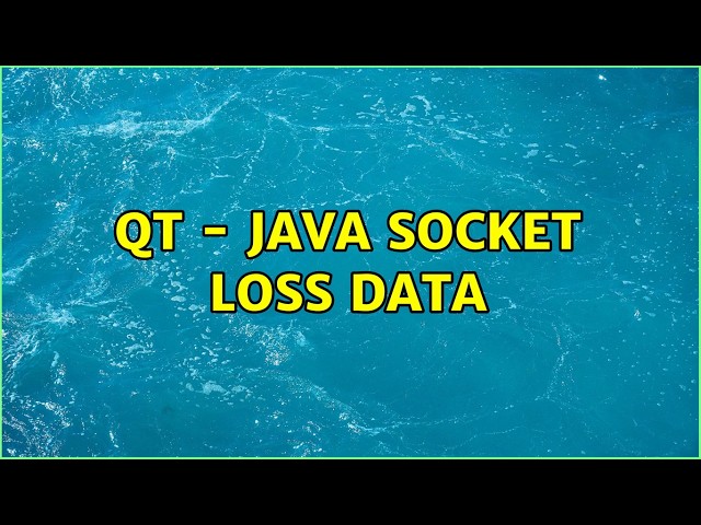 QT - JAVA socket loss data