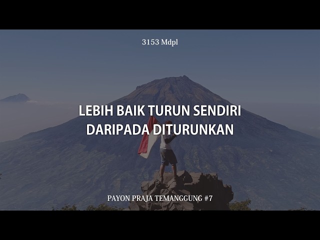 MOUNT SINDORO - Praja Temanggung Canopy #7