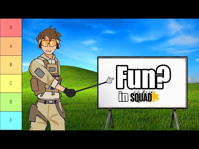 How to Have Fun in Squad┃The Tierlist