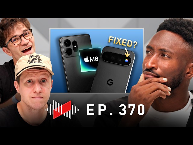 Apple M6? S27 Leaked? It's Gadget Season!