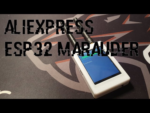 ESP32 Marauder from AliExpress?