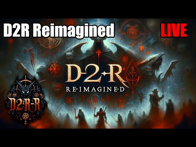 Chill Beats and D2R Reimagined Mod - Lurk and hang out -  LIVE