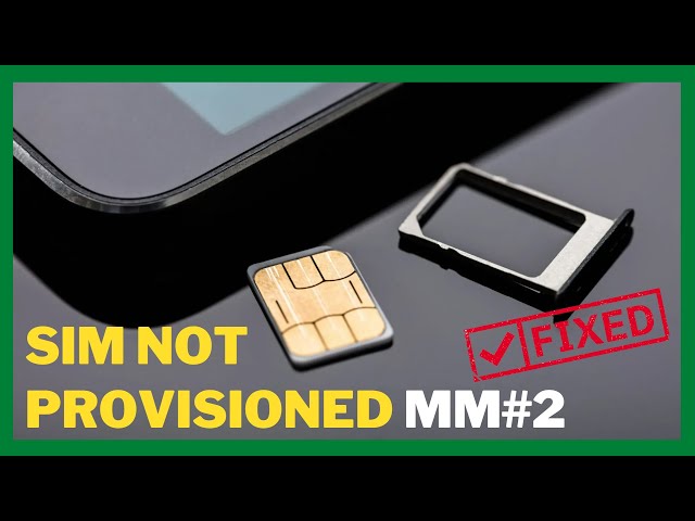 How To Fix SIM Not Provisioned MM#2 Error On Android Phone | Best Tutorial | Android Data Recovery