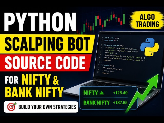 Python Scalping Trading Bot Source Code for Nifty & Bank Nifty