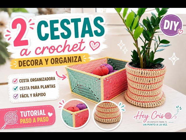 Cómo Hacer 2 Cestas a Crochet | Para Organizar y Decorar tu Hogar | APRENDE A TEJER | Paso a Paso