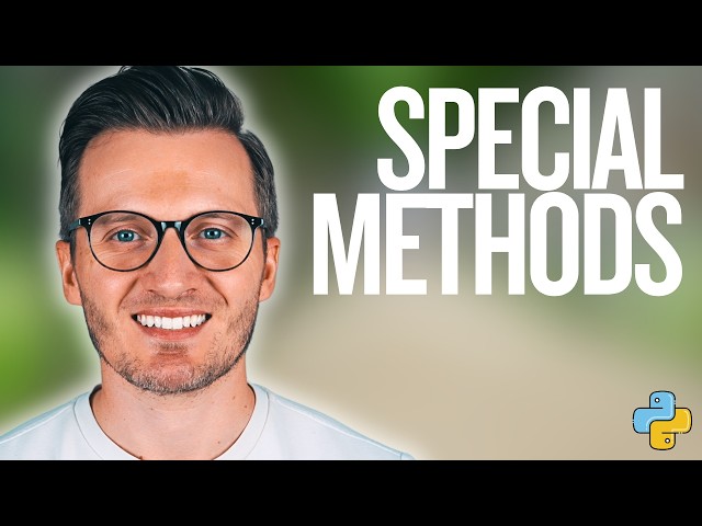 Python Day 115: Special Methods in Python Classes