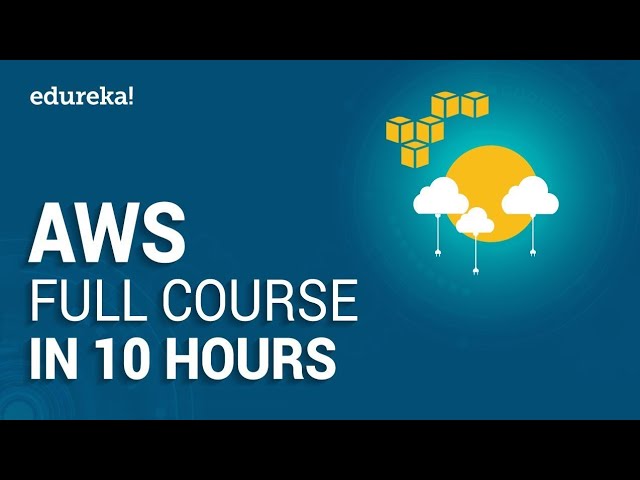 AWS Tutorial For Beginners | AWS Full Course   Learn AWS In 10 Hours | AWS Training |