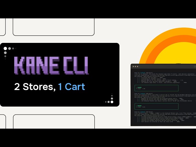 Kane CLI: Test a Multi-Store Cart in Plain English