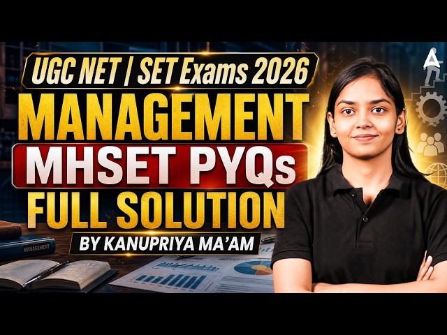 UGC NET Management Paper 2 | UGC NET Management MHSET PYQs FULL SOLUTION By Kanupriya Mam