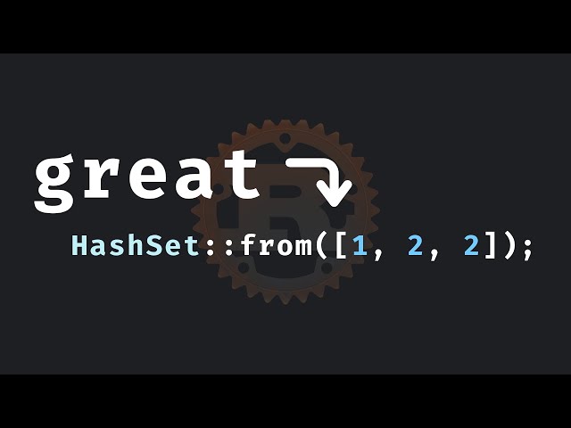57: Hash sets are great in Rust