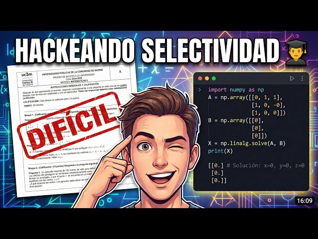 Resolví el examen de Matemáticas de la EBAU en 5 Minutos con Python (SymPy)