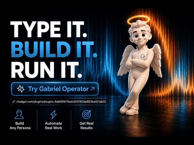 Gabriel Operator: Persona Builder (Tutorial) on ChatGPT Available NOW