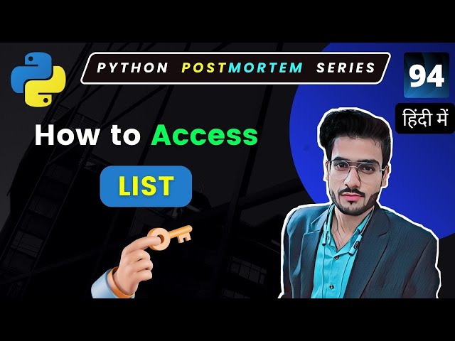 Python Lists #94 The Ultimate Guide to Element Access!