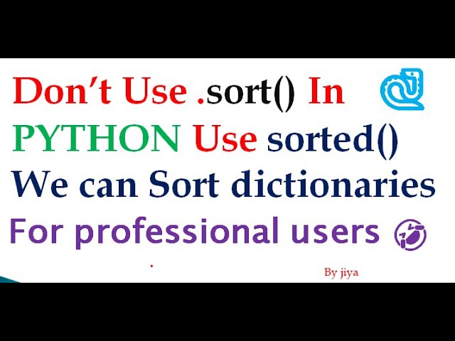 how to sort the data in python || sort and  sorted function in  python || dictionary sorting in pyth