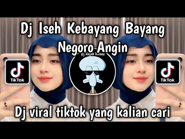 DJ ISEH KEBAYANG BAYANG | DJ NEGORO ANGIN SLOW REMIX VIRAL TIKTOK TERBARU 2026