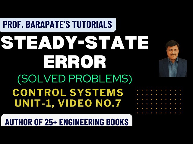 STEADY STATE ERROR (SOLVED PROBLEMS)