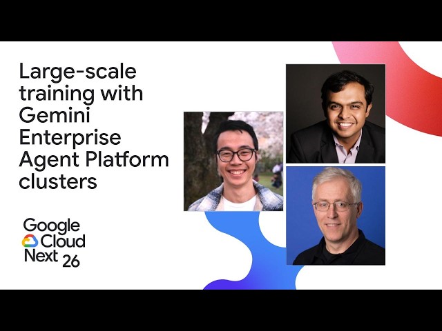 Delve into large-scale training with Gemini Enterprise Agent Platform training clusters
