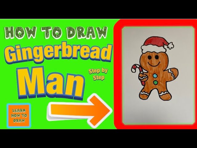 How to Draw a Gingerbread Man