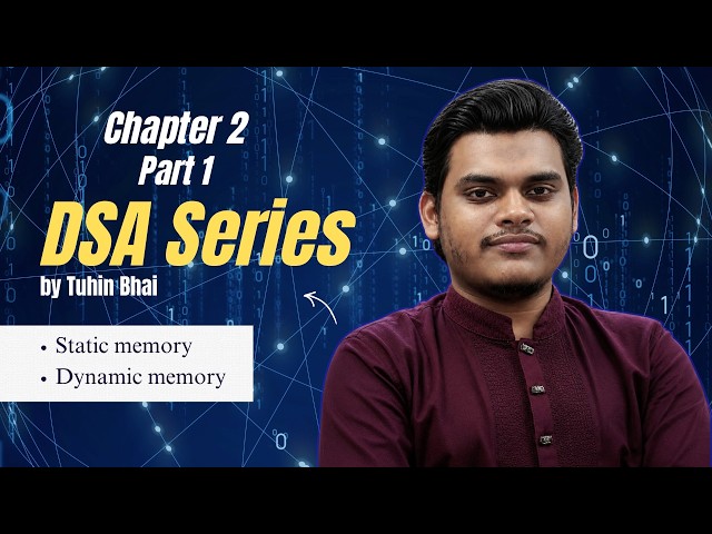Stack vs Heap: Static & Dynamic Memory Explained | DSA Series | C++