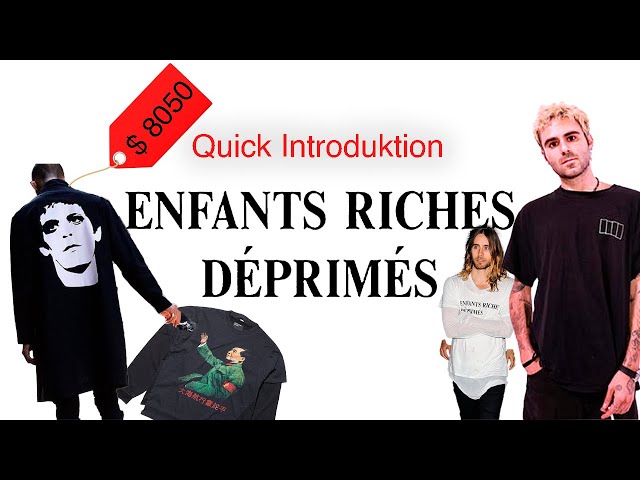 "The brand only for the Rich"  |  Enfants Riches Déprimés or ERD