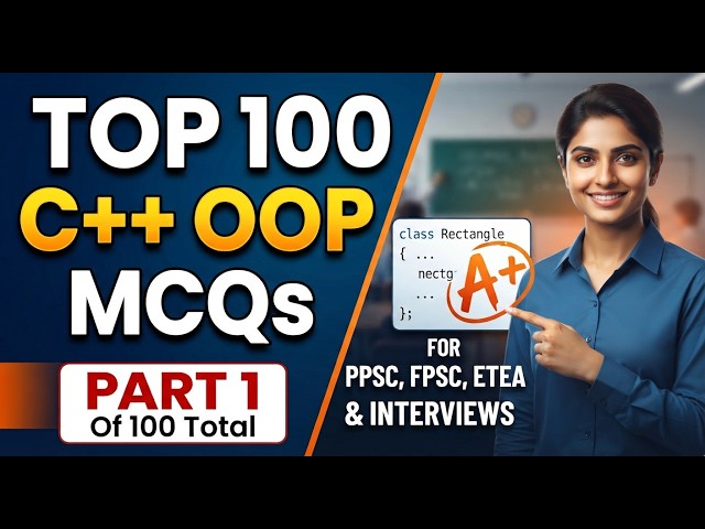 Top 100 C++ OOP MCQs | Part 1 | Object-Oriented Programming for Competitive Exams