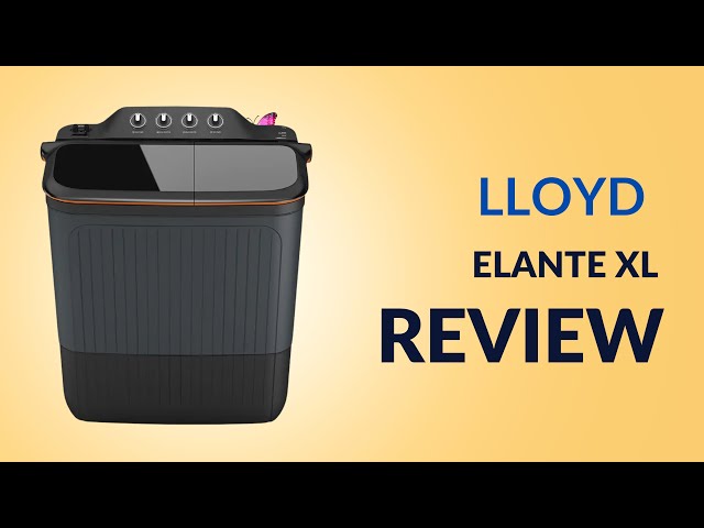 Lloyd ElanteXL 8.5kg Washing Machine Review 🔧 | Semi Automatic ல என்ன Best Features?