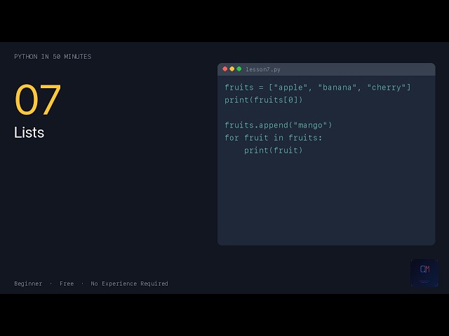 Python Basics in 50 Minutes— Lists (Lesson 7)