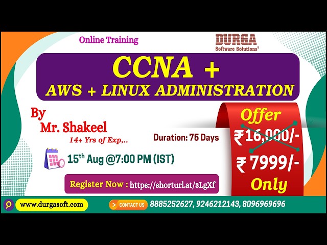 CCNA + AWS + LINUX Administration Online Training @ DURGASOFT