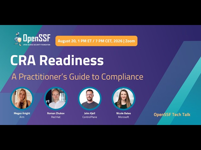 Tech Talk: CRA Readiness: A Practitioner’s Guide to Compliance