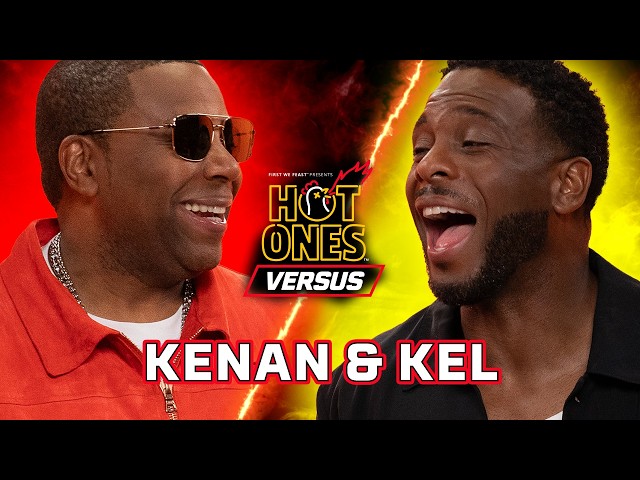 Kenan vs. Kel | Hot Ones Versus