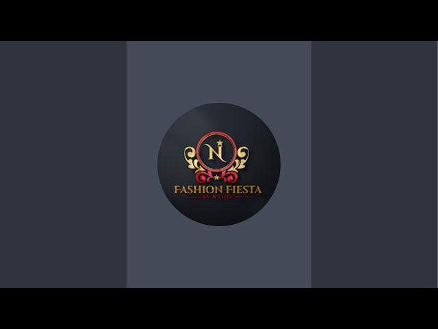 Fashion Fiesta By Naina is live