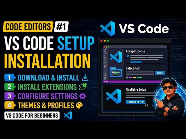 VS Code Download & Install 2026 | Complete Step-by-Step Setup Guide for Beginners